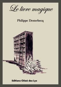 Christine Brunet a lu "Le livre magique" de Philippe Desterbecq