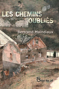 Christine Brunet a lu "Les chemins oubliés" de Bertrand Maindiaux