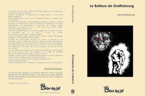 Vincent Knock a lu "Le boiteux de Grattebourg de Rolande Michel