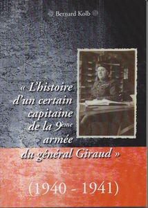 Livre témoignage du capitaine Kolb d'origine alsacienne