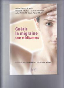 TRAITER LA MIGRAINE SANS MEDICAMENT