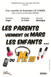 Le parents viennent de Mars, les enfants du Mcdo