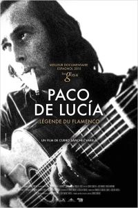 Paco De Lucia, la Légende du Flamenco