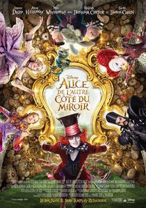 Alice de l'autre côté du miroir de James Bobin