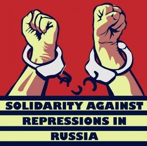 Solidarité internationale et anarchiste face à la Répression en Russie!