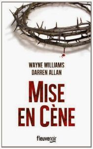 "Mise en cène", de Wayne Williams & Darren Allan
