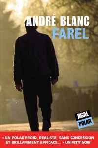 "Farel", d'André Blanc