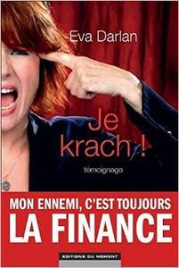 Je krach ! Eva Darlan