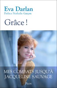 Grâce ! Eva Darlan