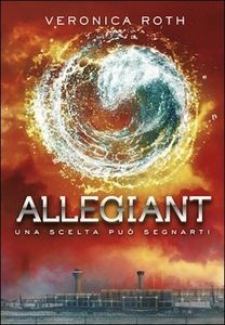 Recensione: "Allegiant" di Veronica Roth