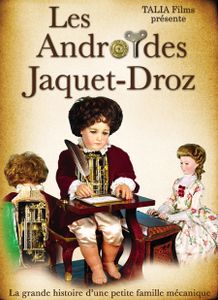 DVD les androïdes Jaquet-Droz