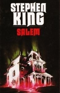 SALEM (Stephen King) - Une bourgade qui se meurt, des vampires à l'haleine de chacal et un prêtre alcoolo...