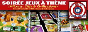 SOIRÉE JEUX À THÈME DES AVENJOUEURS: Villages, Cités et Civilisations - Le 13/01 à Rouen