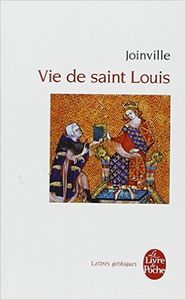 La Vie de Saint Louis