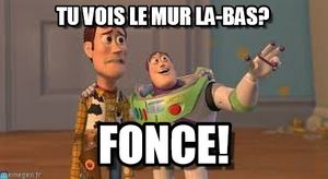 Le mur, toujours le mur...