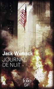 Journal de Nuit, Jack Womack (1993)