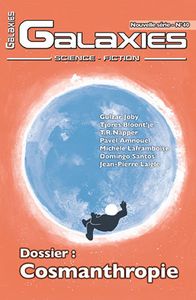 Galaxies 40. Dossier : La Cosmanthropie : un aspect du transformisme cosmique chez l'homme dans la science-fiction (mars 2016)