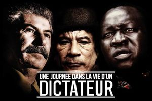 Une journée dans la vie d'un dictateur