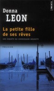 La petite fille de ses rêves, Donna Leon
