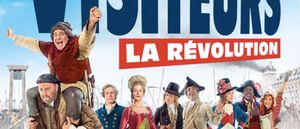 Les visiteurs, La révolution