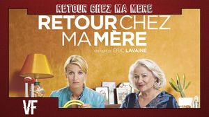 Retour chez ma mère