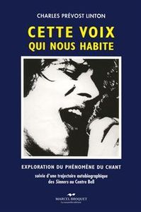Cette voix qui nous habite
