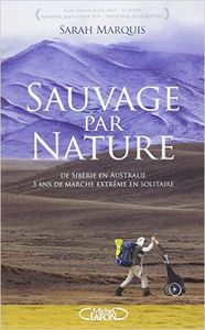 "Sauvage par nature" de Sarah Marquis
