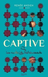Captive: Les nuits de Shéhérazade