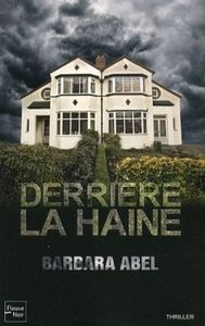 Derrière la haine