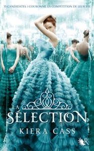La sélection, tome 1