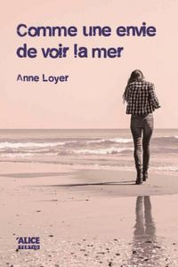 Comme une envie de voir la mer