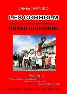 Dernier ouvrage : les Corholm