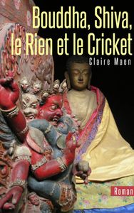Parution de Bouddha, Shiva, le Rien et le Cricket