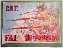 La C.N.T. et la Guerre d' ESPAGNE