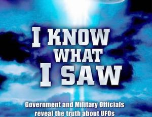 « I Know What I Saw »: « Je Sais ce que j'ai Vu » sur les ovnis