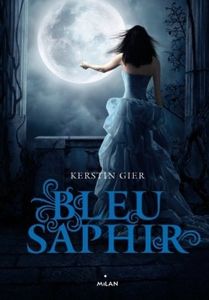 Bleu Saphir (tome 2) ; de Kerstin Gier