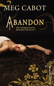 Abandon tome 1 ; Meg Cabot