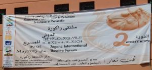 Forum Théâtre international à Zagora Mai 2015
