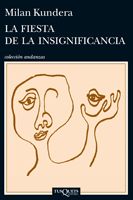 La fiesta de la insignificancia