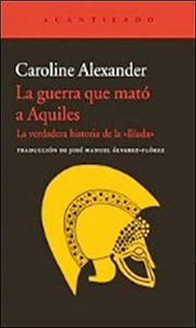 La guerra que mató a Aquiles