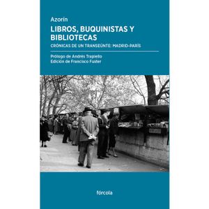 Libros, buquinistas y bibliotecas