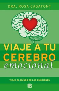Viaje a tu cerebro emocional