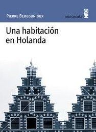 Una habitación en Holanda