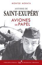 Saint-Exupèry, aviones de papel