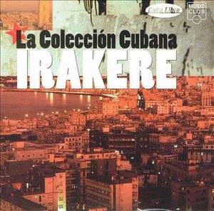 Irakere: Collecion Cubana