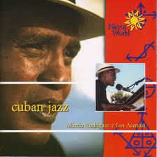 Alfredo Rodriguez y los Acereko: Cuban Jazz