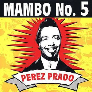 Pérez Prado: Mambo N. 5