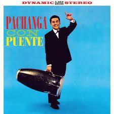 TITO PUENTE: Pachanga con Puente / Vay Puente