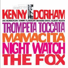 KENNY DORHAM: TROMPETA TOCATA