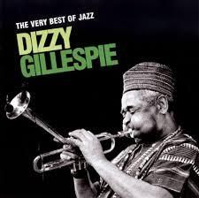 DIZZY GILLESPIE: THE VERY BEST OF JAZZ
